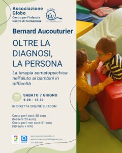 Bernard Aucouturier. Oltre la diagnosi, la persona_Globo_Brescia_pscimotricità